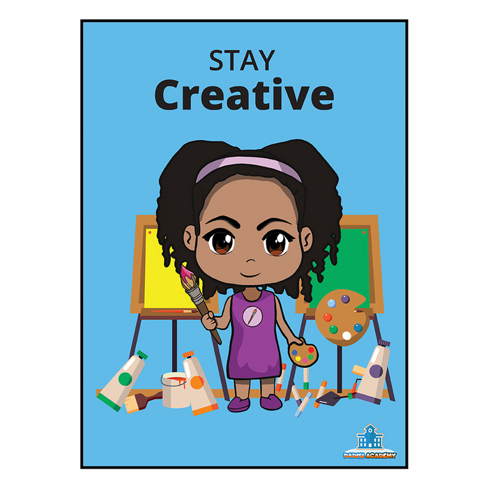 Makayla "Stay Creative" Poster