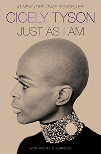 Just as I Am: A Memoir (Hardcover) – by Cicely Tyson